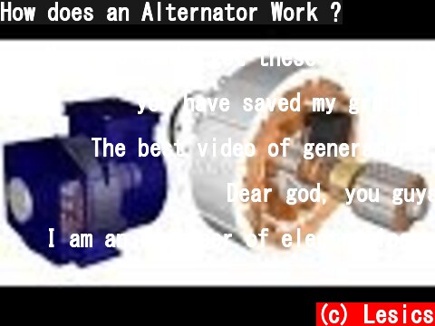 How does an Alternator Work ?  (c) Lesics