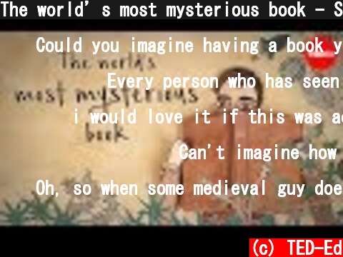 The world’s most mysterious book - Stephen Bax  (c) TED-Ed