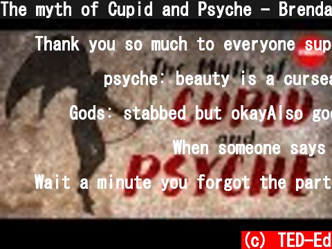 The myth of Cupid and Psyche - Brendan Pelsue  (c) TED-Ed