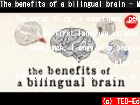 The benefits of a bilingual brain - Mia Nacamulli  (c) TED-Ed