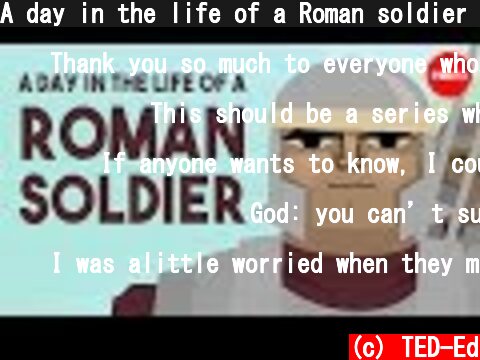 A day in the life of a Roman soldier - Robert Garland  (c) TED-Ed