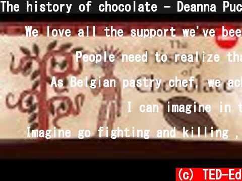 The history of chocolate - Deanna Pucciarelli  (c) TED-Ed