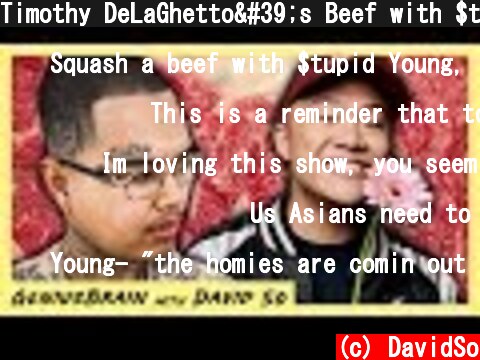 Timothy DeLaGhetto's Beef with $tupid Young  (c) DavidSo