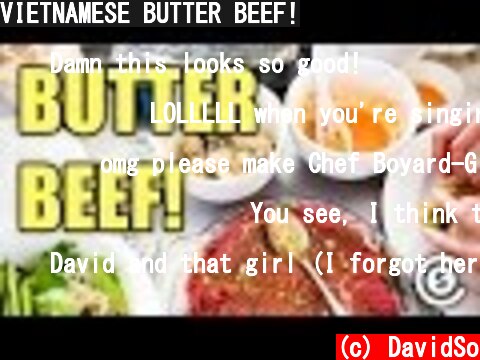 VIETNAMESE BUTTER BEEF!  (c) DavidSo