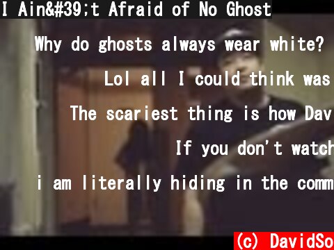 I Ain't Afraid of No Ghost  (c) DavidSo