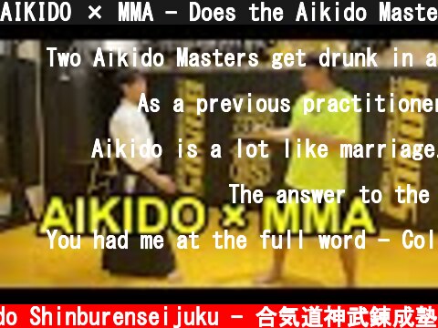 AIKIDO × MMA - Does the Aikido Master's technique work for MMA fighter?  (c) Aikido Shinburenseijuku - 合気道神武錬成塾