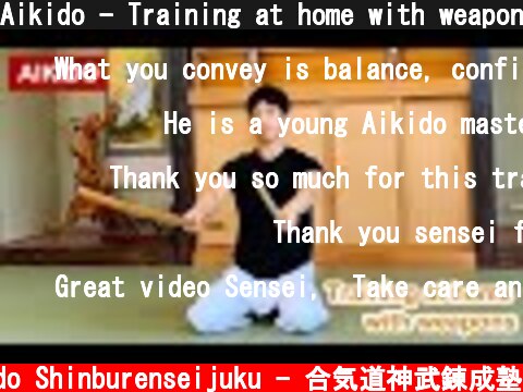 Aikido - Training at home with weapons(Ken＆Jo) Shirakawa Ryuji shihan  (c) Aikido Shinburenseijuku - 合気道神武錬成塾