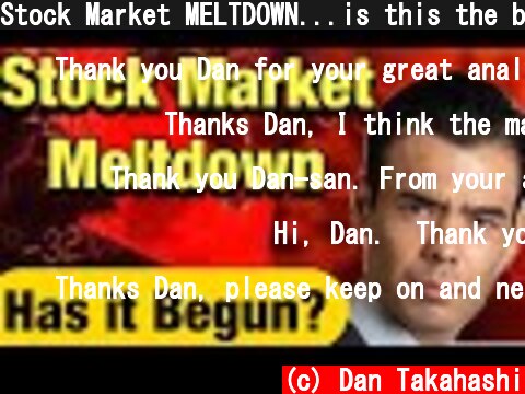 Stock Market MELTDOWN...is this the beginning??  (c) Dan Takahashi
