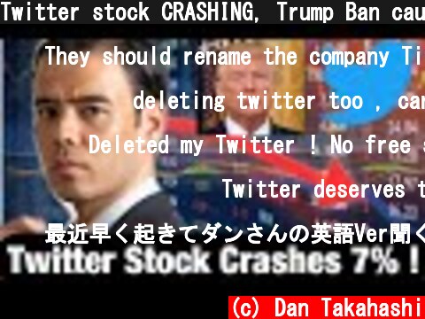 Twitter stock CRASHING, Trump Ban causing Tensions to Rise!  (c) Dan Takahashi