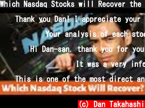 Which Nasdaq Stocks will Recover the MOST?  (c) Dan Takahashi