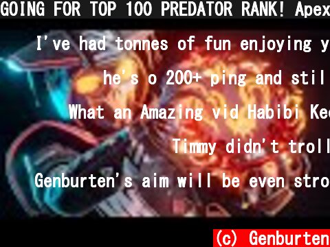 GOING FOR TOP 100 PREDATOR RANK! Apex Predator Gameplay Season 10  (c) Genburten