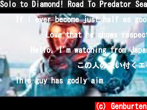 Solo to Diamond! Road To Predator Season 9  (c) Genburten