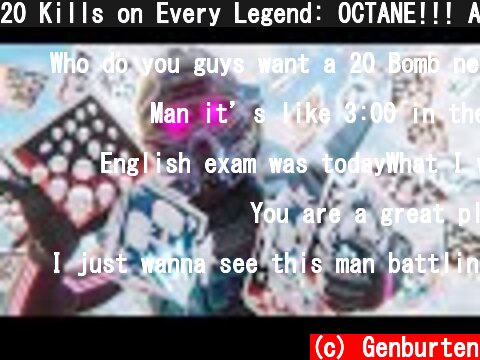20 Kills on Every Legend: OCTANE!!! Apex Legends Season 9  (c) Genburten