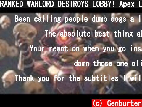 RANKED WARLORD DESTROYS LOBBY! Apex Legends Ranked Season 9  (c) Genburten