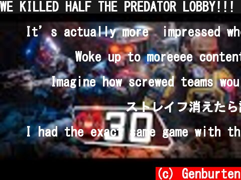 WE KILLED HALF THE PREDATOR LOBBY!!! (Apex Legends Season 10 Ranked)  (c) Genburten