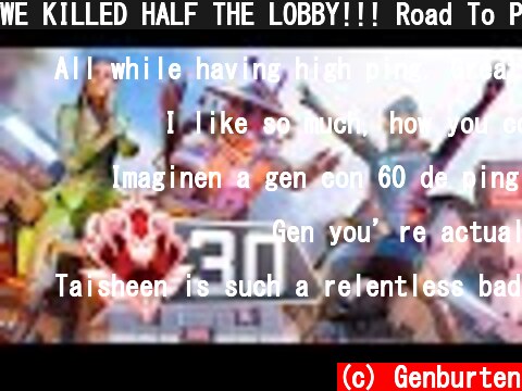 WE KILLED HALF THE LOBBY!!! Road To Predator Season 9  (c) Genburten