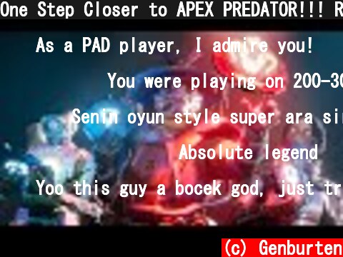 One Step Closer to APEX PREDATOR!!! Road To Predator Season 9  (c) Genburten