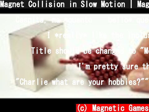 Magnet Collision in Slow Motion | Magnetic Games  (c) Magnetic Games