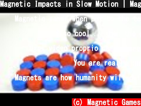 Magnetic Impacts in Slow Motion | Magnetic Games  (c) Magnetic Games