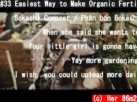 #33 Easiest Way to Make Organic Fertilizer for Your Balcony Garden | Bokashi Compost  (c) Her 86m2