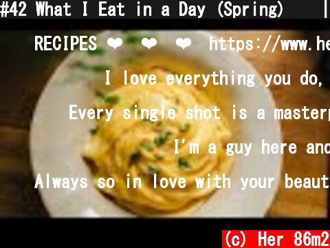#42 What I Eat in a Day (Spring) 🥢 | Asian Home Cooking  (c) Her 86m2