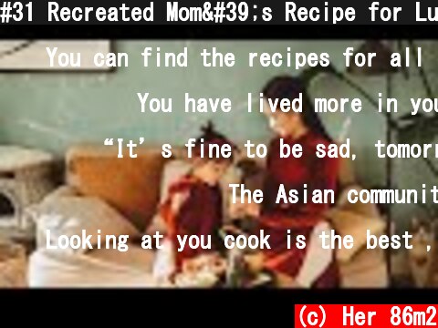 #31 Recreated Mom's Recipe for Lunar New Year and Failed!  (c) Her 86m2