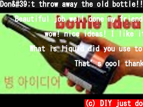 Don't throw away the old bottle!!! Cool idea  (c) DIY just do
