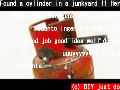 Found a cylinder in a junkyard !! Here's what came out of him  (c) DIY just do