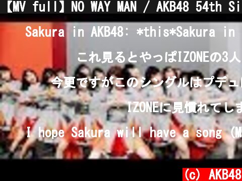 【MV full】NO WAY MAN / AKB48 54th Single[公式]  (c) AKB48