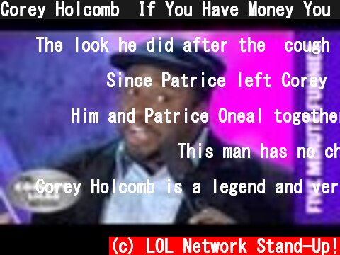 Corey Holcomb⎢If You Have Money You Can Get Women⎢Shaq's Five Minute Funnies⎢Comedy Shaq  (c) LOL Network Stand-Up!