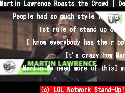 Martin Lawrence Roasts the Crowd | Def Comedy Jam | LOL StandUp!  (c) LOL Network Stand-Up!