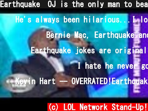 Earthquake⎢OJ is the only man to beat DNA⎢Shaq's Five Minute Funnies⎢Comedy Shaq  (c) LOL Network Stand-Up!