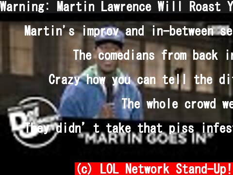 Warning: Martin Lawrence Will Roast You | Def Comedy Jam | Laugh Out Loud Network  (c) LOL Network Stand-Up!
