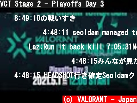 VCT Stage 2 - Playoffs Day 3  (c) VALORANT - Japan